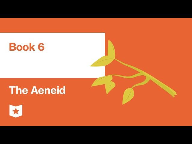 The Aeneid by Virgil | Book 6