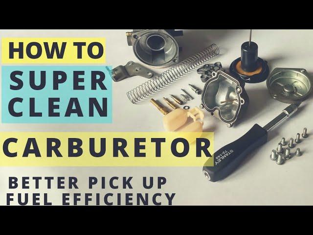 HOW TO SUPER CLEAN MOTORCYCLE CARBURETOR FOR HIGH PERFORMANCE, MILEAGE AND COLD STARTING PROBLEM