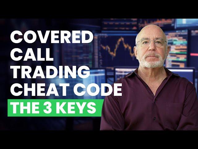 How to Trade Covered Calls Properly (The 3 keys to Uncommon Profits)