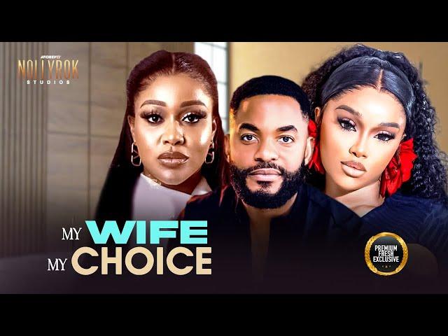 My Wife My Choice(Onyi Alex Chike Daniels Uche Montana)-Nigerian Movies | Latest Nigerian Movie 2024