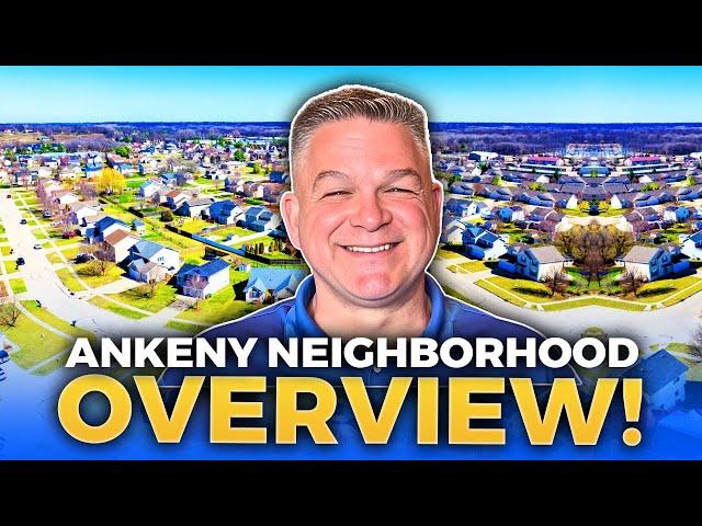 Relocating To ANKENY IOWA  Explore 3 NEIGHBORHOODS In Ankeny Iowa   Des Moines IA Real Estate