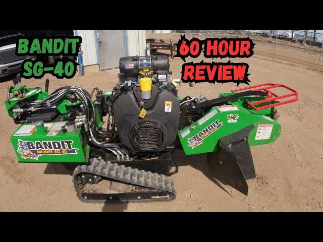 Bandit SG-40 Stump Grinder 60 Hour Review