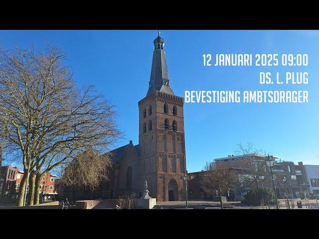 12-01-2025 - Ochtenddienst (09:00) - Oude Kerk | ds. L. Plug - Bevestiging ambtsdrager