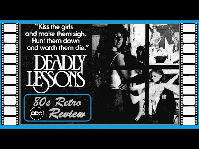 Deadly Lessons (1983) 80’s Retro TV Movie Review [ Diane Franklin , Bill Paxton , and Donna Reed ]