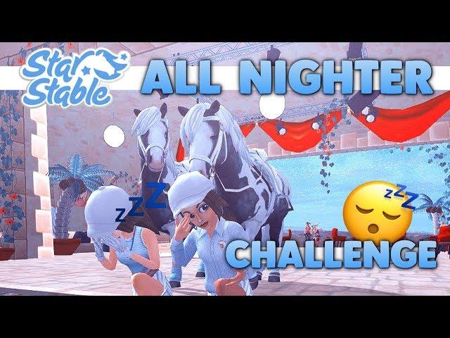 Star Stable All Nighter Challenge - Craziness at Night 