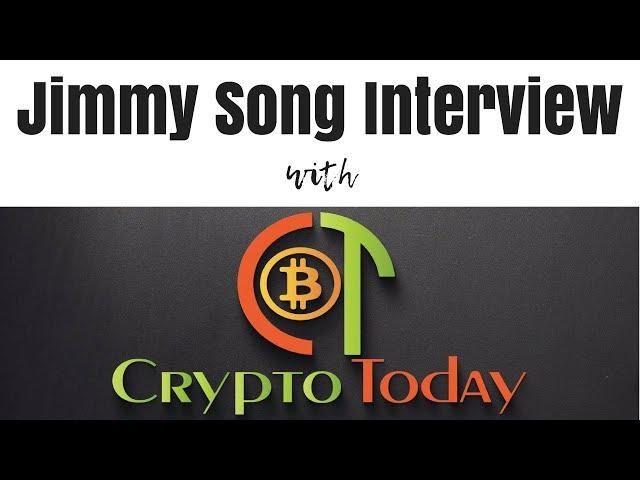 Interview with Crypto Today - Jimmy Song