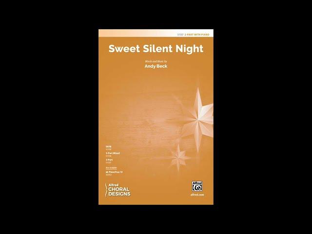 Sweet Silent Night (2-Part), by Andy Beck – Score & Sound