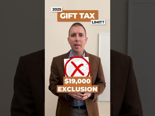 IRS Gift Tax Limit for 2025?