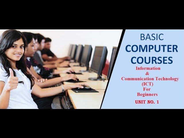 basic computer courses for beginners | information technology | What is ICT