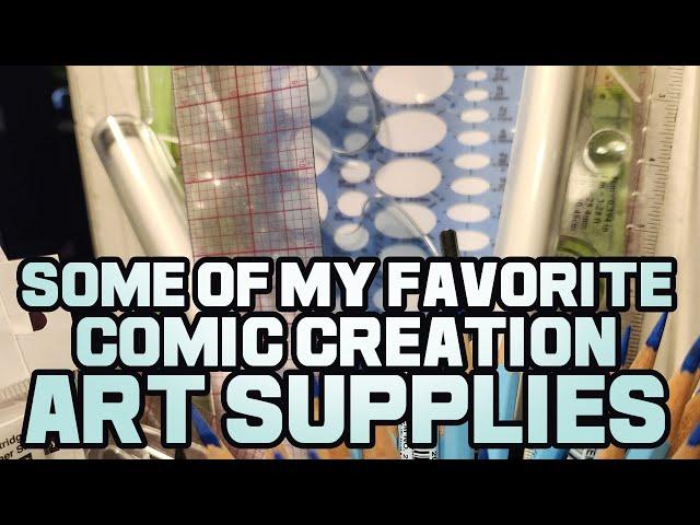 MY FAVORITE GO-TO COMIC BOOK SUPPLIES