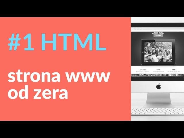 Strona internetowa od zera. Cały kod HTML 1/4