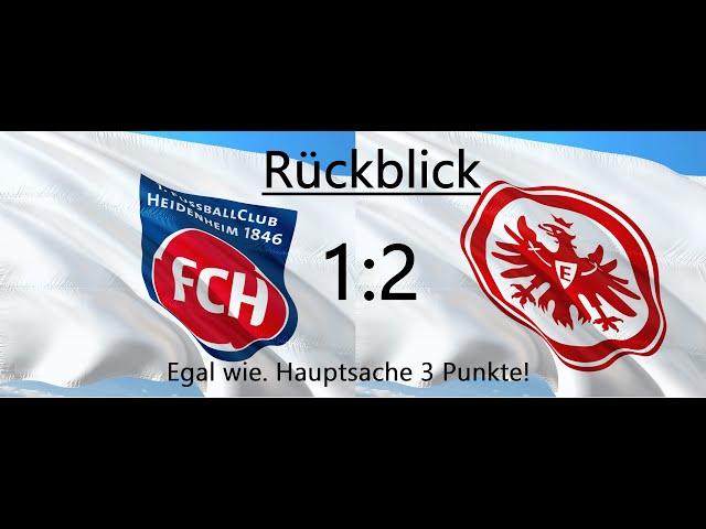 Unsere Saison ist hügelig! Der Platz wohl auch.  Rückblick auf das Spiel in Heidenheim  Eintracht