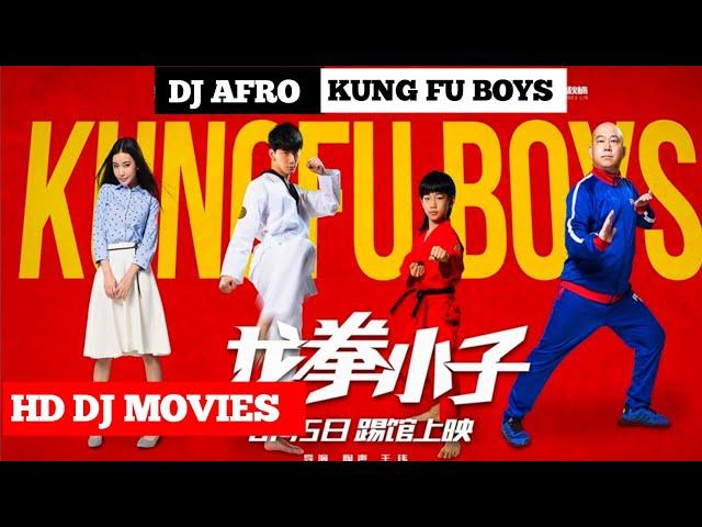 DJ AFRO 2021 LATEST ACTION MOVIE | KUNG FU BOYS