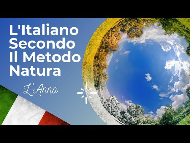 (4/50) Italian by the Nature Method (L'Italiano Secondo Il Metodo Natura) | L'Anno