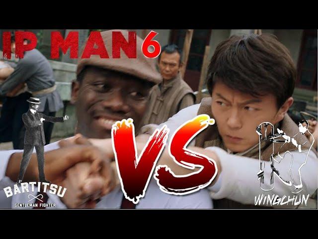 English Bartitsu VS Chinese Wing Chun Kung Fu | Ip Man 6: The Awakening