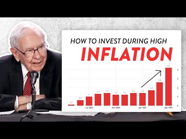 Warren Buffett Explains How To Invest During High Inflation