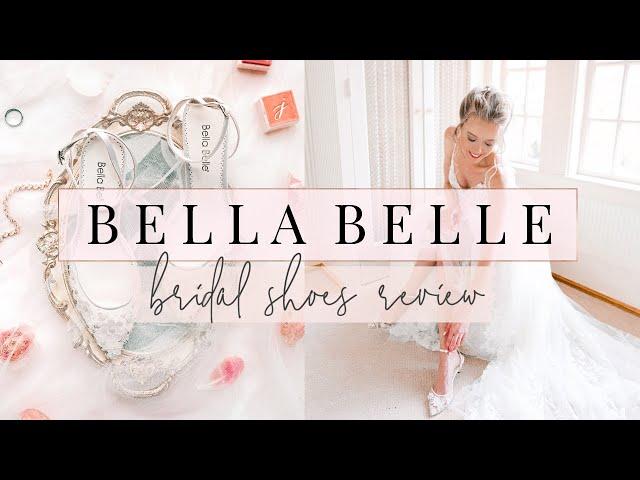 Bella Belle Bridal Shoes Review