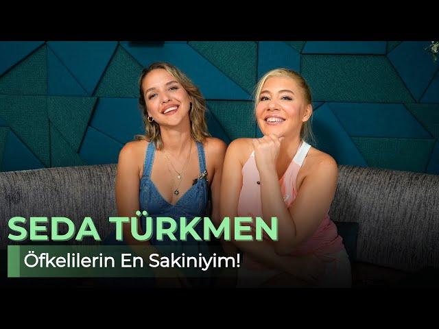 SEDA TÜRKMEN - ÖFKELİLERİN EN SAKİNİYİM! - NE OLURSAN OL RAHAT OL 55. BÖLÜM