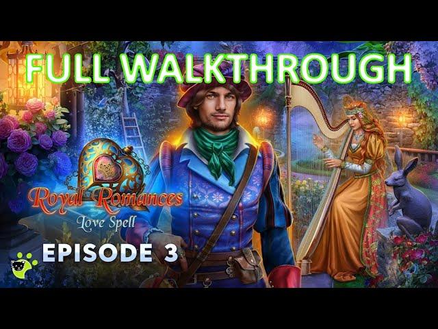 Royal Romances Episode 3 Love Spell f2p Full Walkthrough Domini Games Do Games