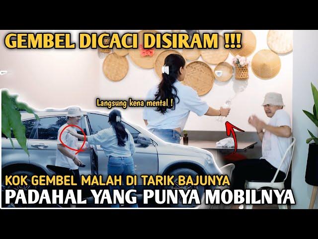 GEMBEL DISIRAM SAMPE BASAH KUYUP️CEWENYA LANGSUNG LULUH TAU GEMBEL BAWA MOBIL