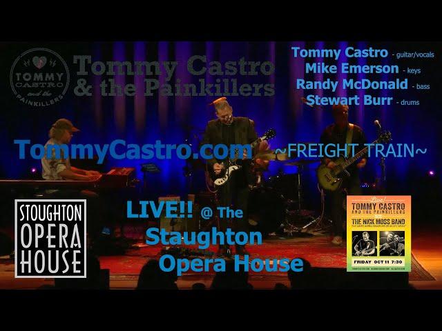 Tommy Castro & the Painkillers Freight Train LIVE!! musicUcansee.com