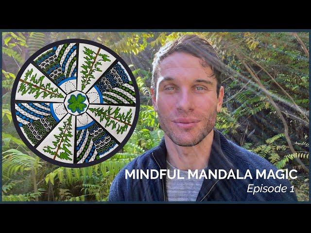 MINDFUL MANDALA MAGIC Episode 1: For My Dad