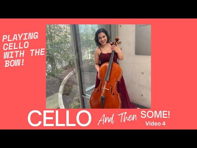 How to Play Cello With the Bow!