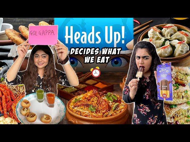 Letting Heads Up Game Decide What We Eat for 24 hours Food Challenge ft. Thakur Sisters *super fun*