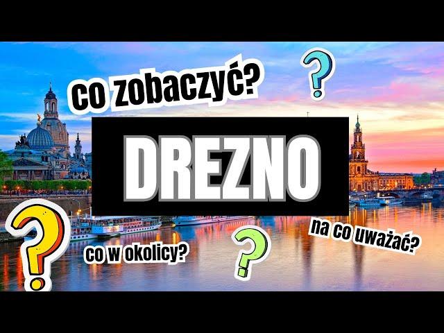 City Break w Dreźnie. Co zobaczyć, zjeść, na co uważać.