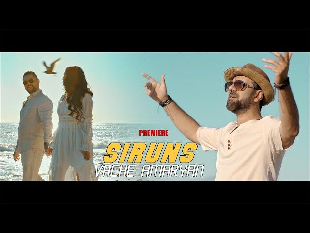 PREMIERE - Vache Amaryan - Siruns