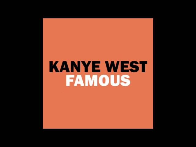 Kanye West- Famous ( 2016) audio with lyrics