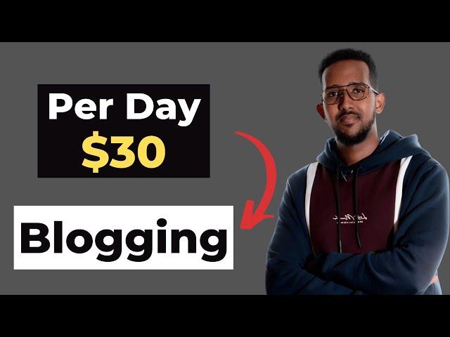 $30 Maalinkasta Shaqeyso ( Blogging Full Tutorial )