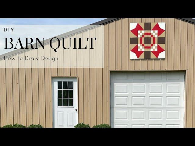 DIY Barn Quilt - How to Make a Pattern, Paint, and Supplies