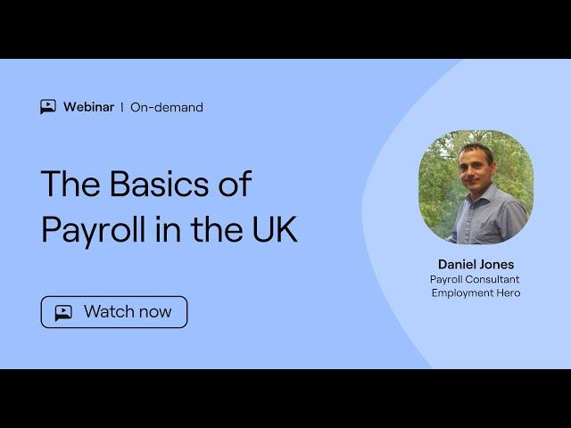 Masterclass | The Basics of Payroll in the UK