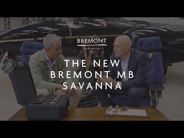 The New Bremont MB Savanna