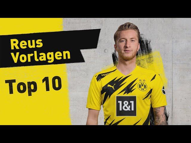 Top 10: Assists of Marco Reus | King of Assists at Borussia Dortmund