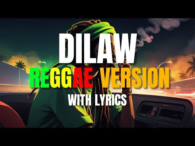 Dilaw - Reggae Version With Lyrics | Maki | DJ Judaz