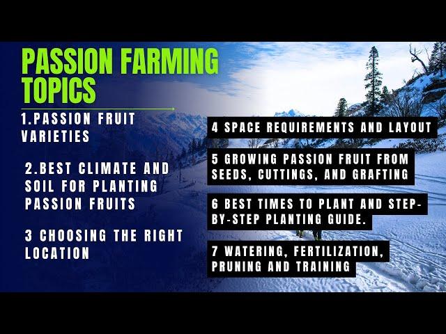Passion fruit farming : Here is a simplified on how to grow passion fruits