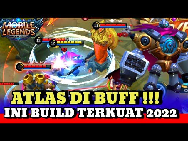 BARU BUILD ATLAS TERSAKIT 2022 TERKUAT - ITEM ATLAS TERSAKIT TOP GLOBAL MOBILE LEGENDS