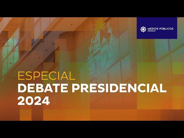 Especial debate presidencial | PREVIA | EN VIVO