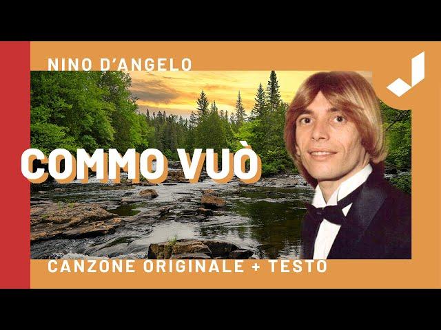 Commo vuò - Brano originale di Nino D'Angelo