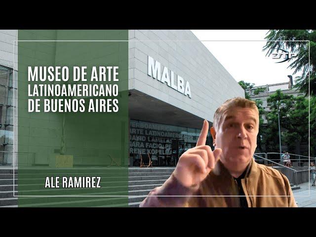 MALBA - Museo de Arte Latinoamericano de Buenos Aires