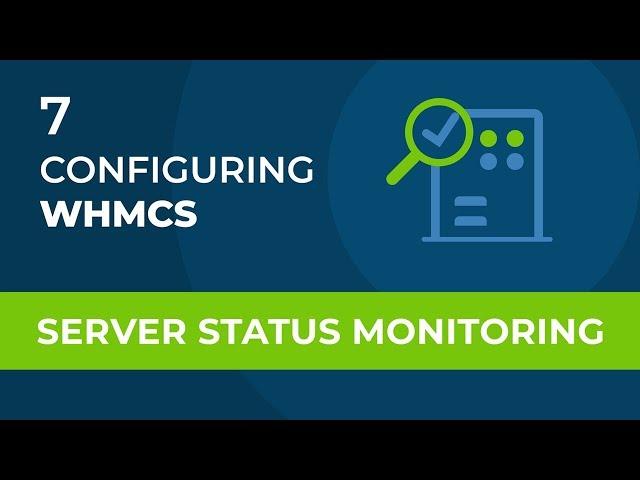 WHMCS Configuring Server Status Monitoring