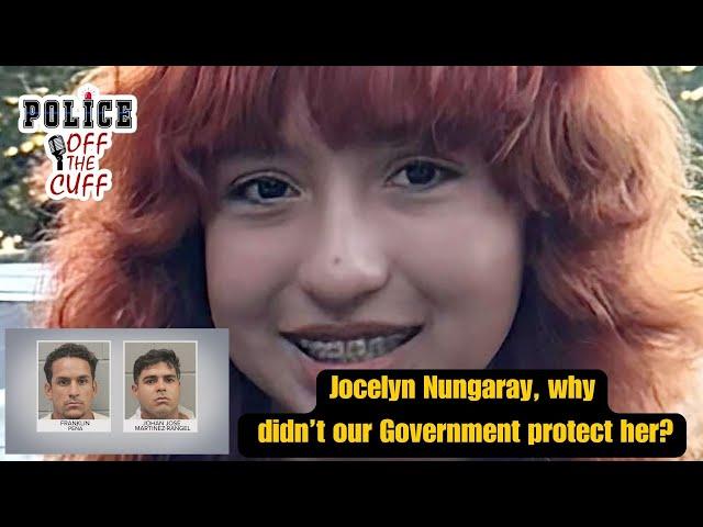 Jocelyn Nungaray, why didn't our system protect her from harm?