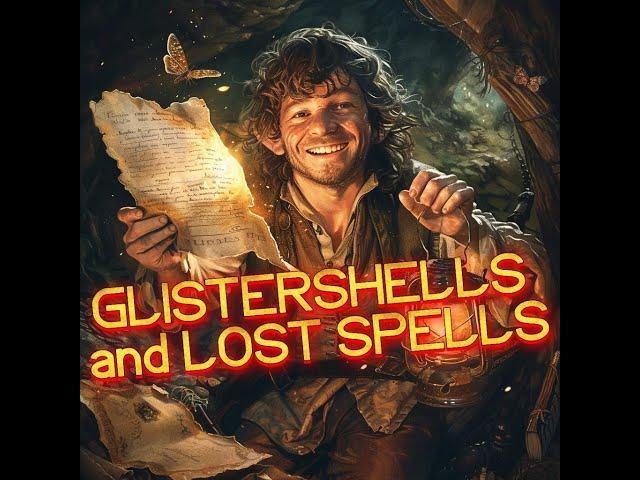 Glistershells and Lost Spells - Homebrew Dungeons and Dragons