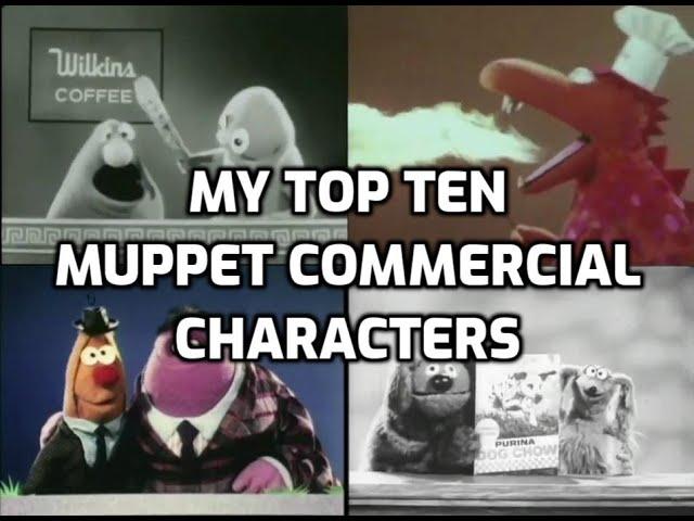 My Top Ten Muppet Commercial Characters