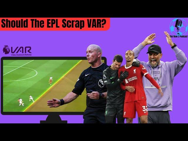 VAR IS USELESS! The Row Z Podcast