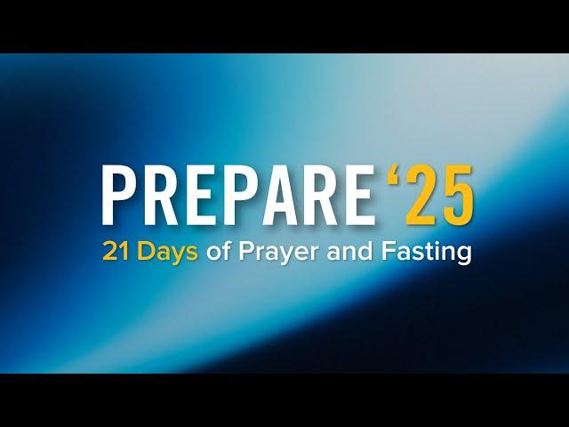 Prepare'25 Day 2 I Pastor Kendrick Vinar