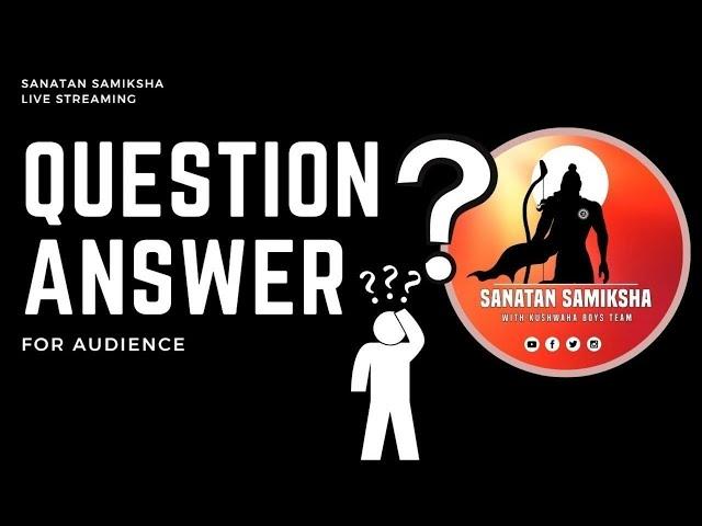Seek Answers, Find Clarity: A Sanatan Samiksha Q&A Session on Sanatan Dharma