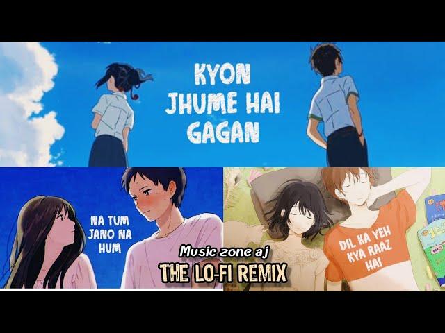 Na Tum Jano Na Hum | the LO-FI Remix |  | music zone aj |[SLOWED+REVERB]. #the_Lo-Fi_remix